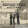 Bob Marley - Another Dance - Rarities from Studio One