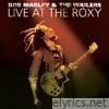 Bob Marley - Live at the Roxy: The Complete Concert