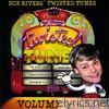 Bob Rivers - Best of Twisted Tunes, Vol. 1