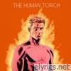 The Human Torch - Single