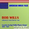 Bob Wills - Bob Wills - Volume 2