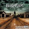 Bobaflex - Tales from Dirt Town