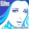 Bobbie Gentry - The Capitol Years: Ode to Bobbie Gentry