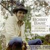 Bobby Bare - 20 Bare Essentials