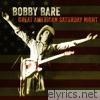Bobby Bare - Great American Saturday Night