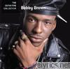 Bobby Brown - The Definitive Collection: Bobby Brown