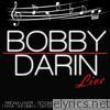 Bobby Darin - Bobby Darin Live