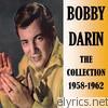 Bobby Darin - The Collection 1958-1962