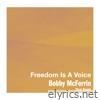 Freedom Is A Voice (Pixal Remix) - Single