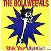 Bollweevils - Stick Your Neck Out!