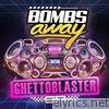 Ghetto Blaster - EP