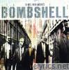 Bombshell - To Hell With Motives