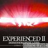 Experienced II (Embrace Tour 2013 Budokan)