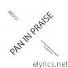 Pan In Praise