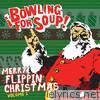 Bowling For Soup - Merry Flippin' Christmas Vol. 1