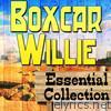 Boxcar Willie Essential Collection
