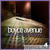 Boyce Avenue - New Acoustic Sessions, Vol. 4