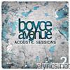 Boyce Avenue - Acoustic Sessions, Vol. 2