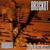 Bracket - Requiem
