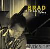 Brad Mehldau - Songs: The Art of the Trio, Vol. 3