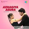 Azhagiya Asura (Original Motion Picture Soundtrack) - EP