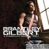 Brantley Gilbert - A Modern Day Prodigal Son