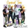 Carnival Time (Gogo Bounce) (feat. Mecca Notes & Ha-Sizzle) [Radio Edit] - Single