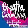 Breathe Carolina - Hello Fascination (Deluxe Edition)