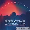 Breathe Carolina - Hell Is What You Make It: Reloaded