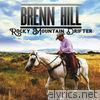 Brenn Hill - Rocky Mountain Drifter