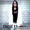 Brent Morrissey - The Ugly Beginning:Demo Tapes
