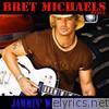Bret Michaels - Jammin' With Friends