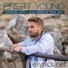 Brett Young - Weekends Look a Little Different These Days