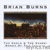 Brian Burns - The Eagle & The Snake: Songs of the Texians