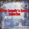 Brian Connolly's Sweet Collection