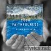Your Faithfulness - Single