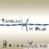 Brian Howe - Tangled in Blue