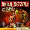 Brian Setzer - Rockabilly Riot! Live from the Planet