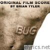 Bug (Original Film Score)