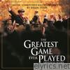 The Greatest Game Ever Played (Original Score)