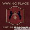 Waving Flags - EP