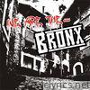 We Are The... Bronx