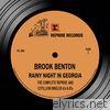 Brook Benton - Rainy Night in Georgia: The Complete Reprise & Cotillion Singles a's & B's