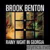 Brook Benton - Rainy Night In Georgia
