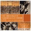 Brooklyn Tabernacle Choir - Live... This Is Your House