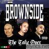 Brownside - The Take Over