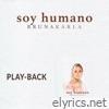 Soy Humano (Playback)