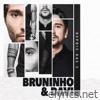 Bruninho & Davi - Depois das 3