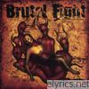 Brutal Fight - Our Merciful Father