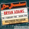 Live Broadcast 1st February 1985 Hollywood Palladium